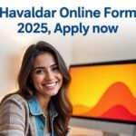 Havaldar Online Form 2025