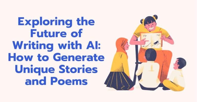 Exploring the Future of Writing with AI: How to Generate Unique Stories ...