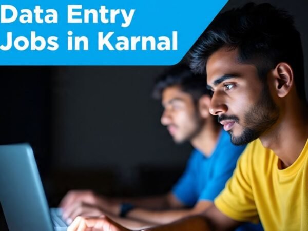 Data Entry Jobs in Karnal