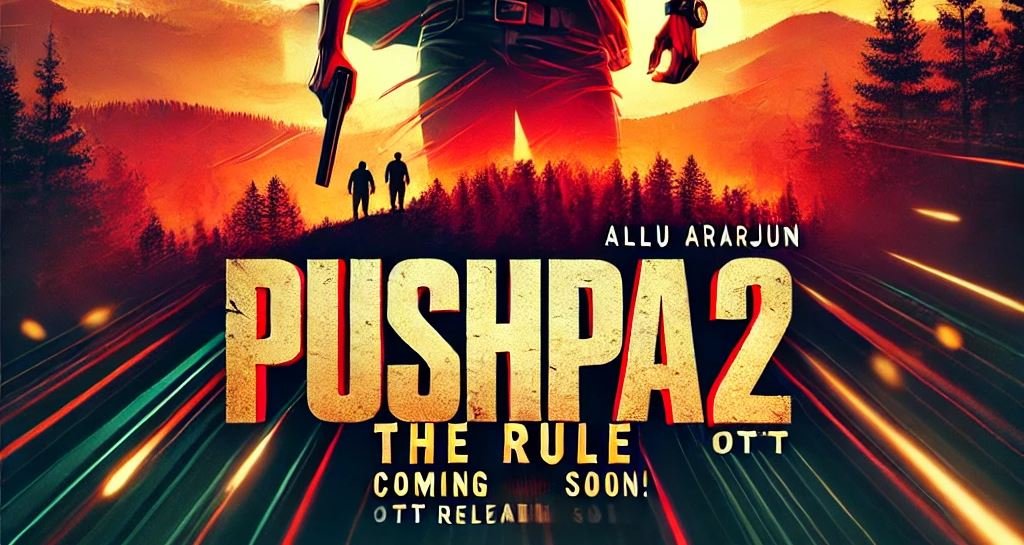 Pushpa 2 OTT Release Date