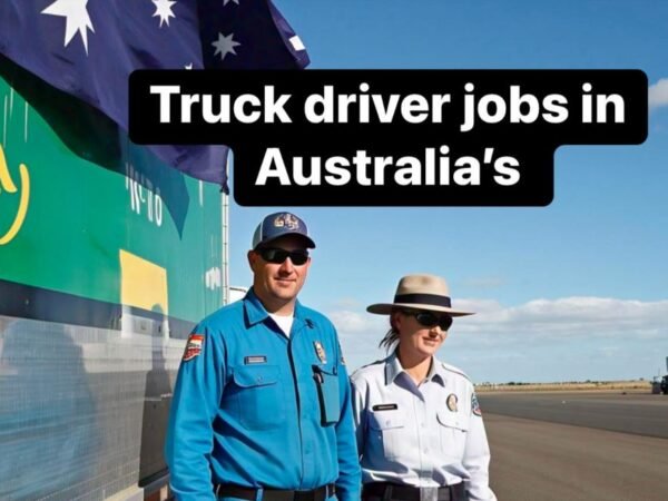 Truck Driver Jobs in Australia with Visa Sponsorship