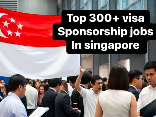 Visa Sponsorship Jobs in Singapore