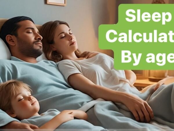 Sleep Calculator by Age