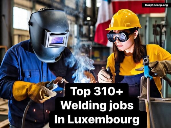 welding jobs in luxembourg