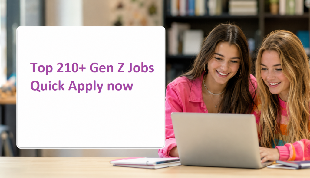 Top 210+ Gen Z Jobs