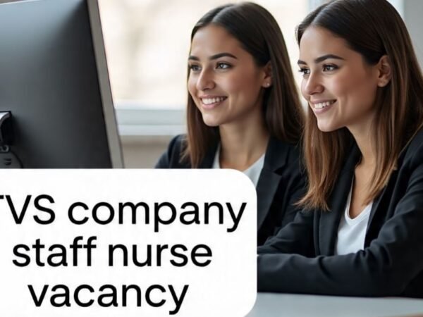 tvs company staff nurse vacancy