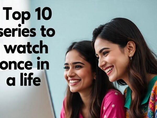 Top 10 series to watch
