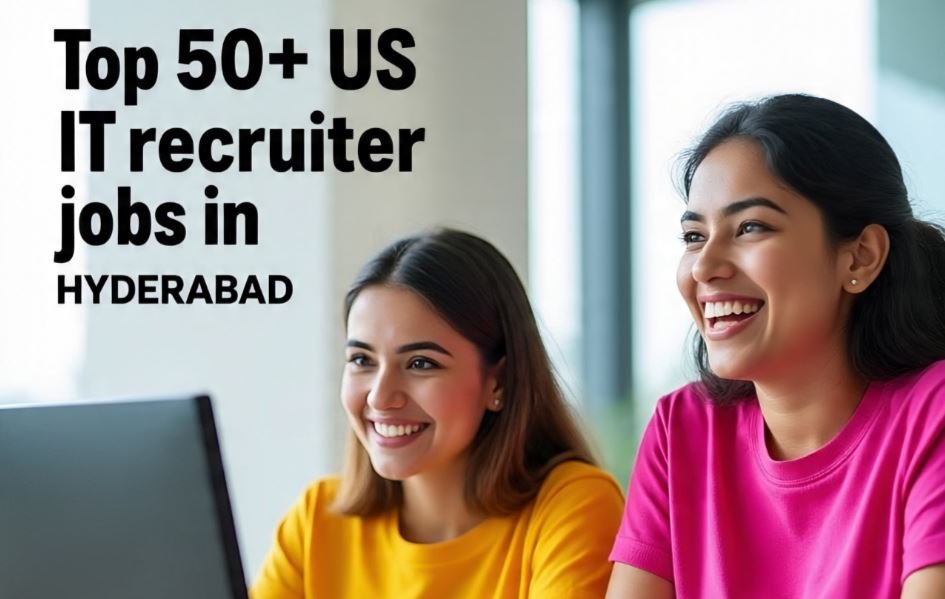US IT recruiter jobs in HYD