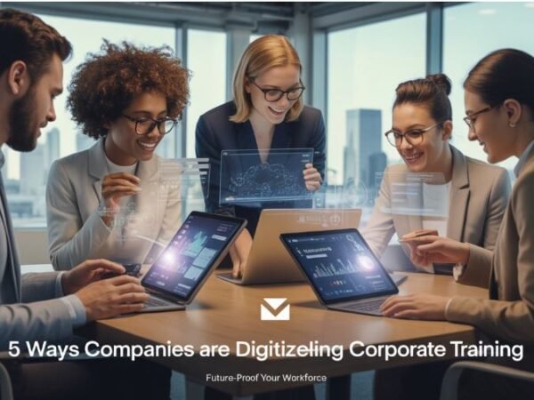 Digitizing Corporate Training