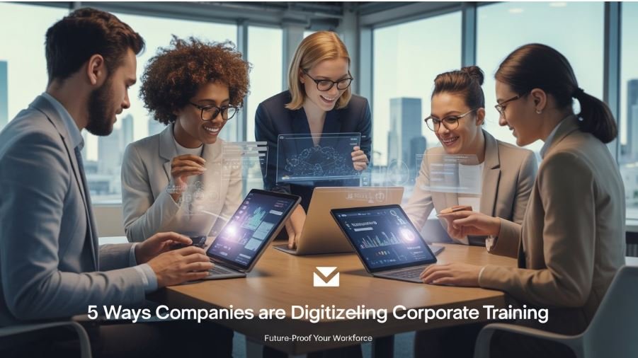 Digitizing Corporate Training