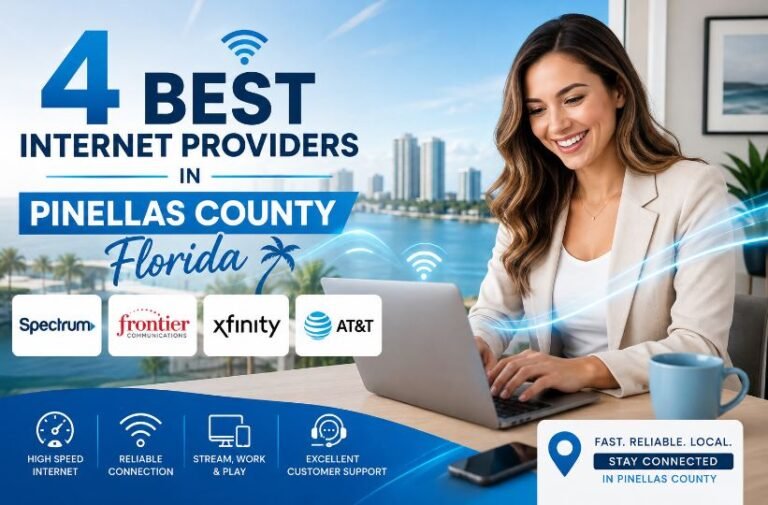 4 Best Internet Providers in Pinellas County Florida